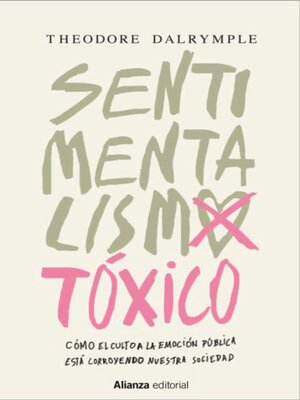 cover image of Sentimentalismo tóxico